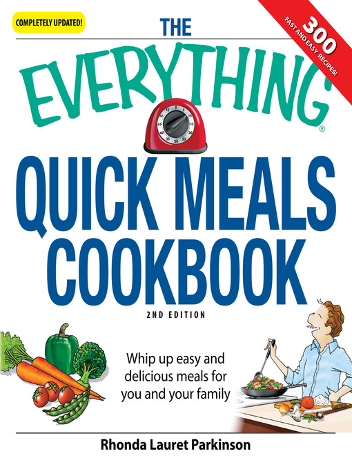 Title details for The Everything Quick Meals Cookbook by Rhonda Lauret Parkinson - Wait list
